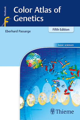 Color Atlas of Genetics - Passarge, Eberhard
