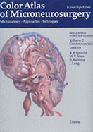 Color Atlas of Microneurosurgery: Volume 2 - Cerebrovascular Lesions: Microanatomy - Approaches - Techniques