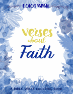 Color BiBle: Verse about Faith: A Bible Verse Coloring Book