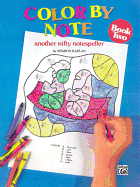 Color by Note, Bk 2: Another Nifty Notespeller