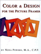 Color & Design for the Picture Framer