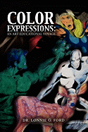 Color Expressions: An Art Educational Voyage