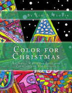 Color for Christmas: An Adult Coloring Book