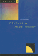 Color for Science, Art and Technology: Volume 1
