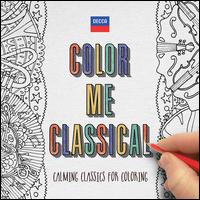  Color Me Classical [US Version] [B&N Exclusive] - Ciaran McCabe (violin); Emma Johnson (clarinet); Jon Thorne (viola); Joshua Bell (violin); Matthew Sharp (cello);...