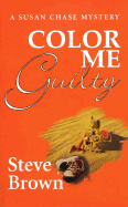 Color Me Guilty