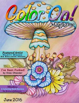 Color On! Magazine: June 2016 - 