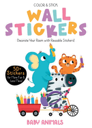 Color & Stick Wall Stickers: Baby Animals