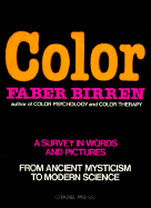 Color: Survey Words & Pictures - Birren, Faber, and Birrin, Faber, and Birren, F