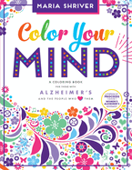Color Your Mind: Brain Health Activity Book