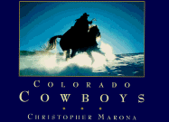 Colorado Cowboys - Marona, Christopher (Photographer)