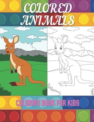 COLORED ANIMALS - Coloring Book For Kids - Turner, Anjelica