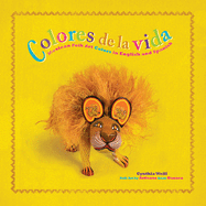 Colores de La Vida: Mexican Folk Art Colors in English and Spanish