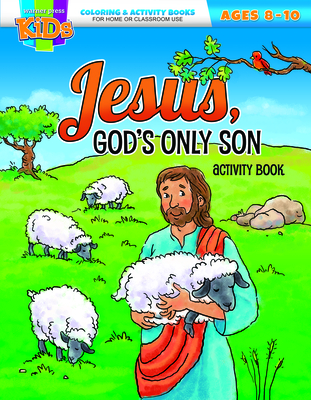 Coloring Activity Books - General-8-10 - Jesus, God's Only Son Activity Book - Warner Press (Creator)