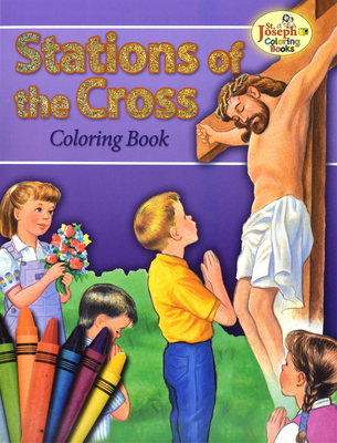 Coloring Book about the Stations of the Cross - Lovasik, Lawrence G, and Bianca, Paul T