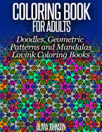 Coloring Book for Adults - Doodles, Geometric Patterns and Mandalas: Lovink Coloring Books
