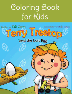 Coloring Book for Kids: Terry Treetop and the Lost Egg