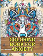 Coloring book for relaxation and calming: Coloring book for relaxation and calming