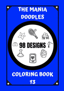 Coloring Book: The Mania Doodles