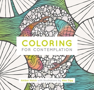 Coloring for Contemplation - Hatch, Amber