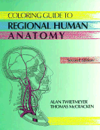 Coloring Guide to Regional Human Anatomy