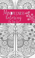 Coloring on the Go: Mindfulness