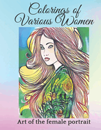 colorings of various women: Art of the female portrait