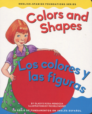 Colors and Shapes / Los Colores Y Las Figuras - Mendoza, Gladys Rosa