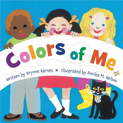 Colors of Me - Barnes, Brynne