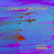 Colors of the Wind - Menken, Alan (Adapted by), and Murphy, and Schwartz, Stephen (Photographer)