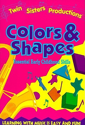 Colors & Shapes - Thompson, Kim M, and Hilderbrand, Karen M, and Kozjak, Goran (Illustrator)