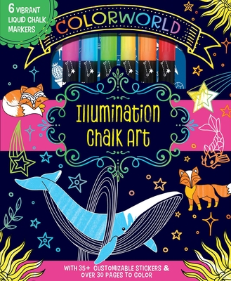 Colorworld: Illumination Chalk Art - Editors of Silver Dolphin Books