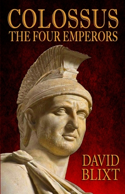 Colossus: The Four Emperors - Blixt, David