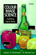 Colour Image Science