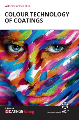 Colour Technology of Coatings - Kettler, Wilhelm