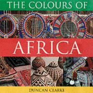 Colours of Africa - Clarke, Duncan