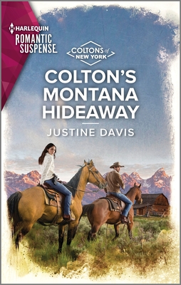 Colton's Montana Hideaway - Davis, Justine