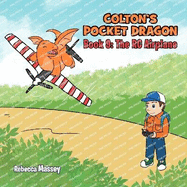 COLTON'S POCKET DRAGON Book 9: The RC Airplane