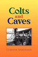 Colts and Caves