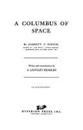 Columbus of Space - Serviss, Garrett Putman, and Searles, A Langley (Designer)