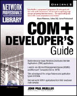 COM+ Developer's Guide - Mueller, John