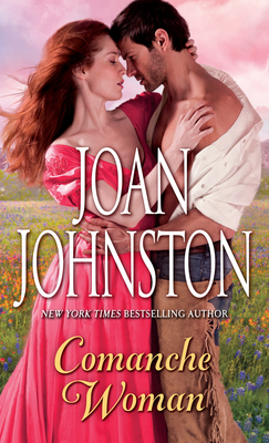 Comanche Woman - Johnston, Joan