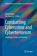 Combatting Cybercrime and Cyberterrorism: Challenges, Trends and Priorities