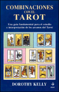 Combinaciones Con El Tarot