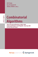 Combinatorial Algorithms - Fiala, Jiri, (Do (Editor), and Kratochvil, Jan (Editor), and Miller, Mirka (Editor)
