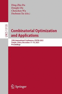 Combinatorial Optimization and Applications: 15th International Conference, COCOA 2021, Tianjin, China, December 17-19, 2021, Proceedings