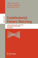 Combinatorial Pattern Matching: 4th Annual Symposium, CPM 93, Padova, Italy, June 2-4, 1993. Proceedings - Apostolico, Alberto (Editor), and Crochemore, Maxime (Editor), and Galil, Zvi (Editor)