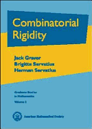 Combinatorial Rigidity - Graver, Jack E