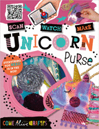 Come Alive Crafts: Unicorn Purse