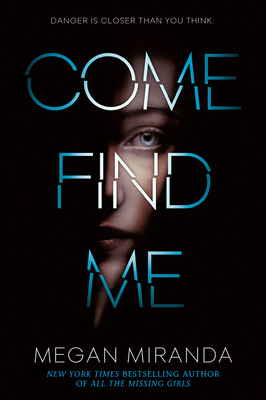 Come Find Me - Miranda, Megan